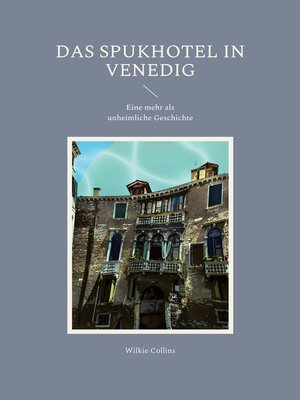 cover image of Das Spukhotel in Venedig